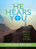 He Hears You