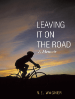 Leaving It on the Road: A Memoir