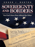 Sovereignty and Borders: You Can’T Have One Without the Other