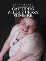 Saphire's Wildly Crazy Summer