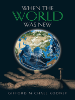 When the World Was New