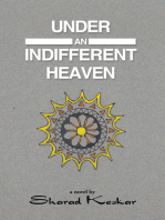 Under an Indifferent Heaven