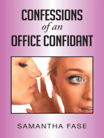 Confessions of an Office Confidant