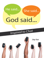 He Said...She Said...God Said...: Inspired to Chat