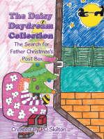 The Daisy Daydream Collection: The Search for Father Christmas’S Post Box