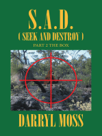 S.A.D. (Seek and Destroy): Part 2 the Box