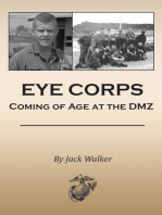 Eye Corps: Coming of Age at the Dmz