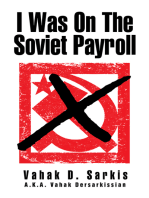 I Was on the Soviet Payroll