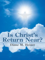 Is Christ’S Return Near?