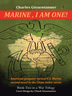 “Marine” I Am One: Book Two in a War Trilogy