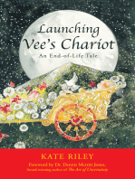 Launching Vee’S Chariot: An End-Of-Life Tale