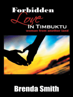 Forbidden Love in Timbuktu: (Woman from Another Land)