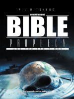 Understanding Bible Prophecy and the End Times: A Comprehensive Approach