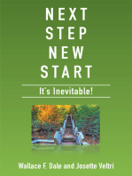 Next Step New Start: It’S Inevitable