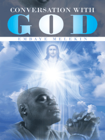 Conversation with God by Embaye Melekin - Ebook | Scribd