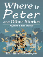 Where Is Peter and Other Stories: Mystery Short Stories