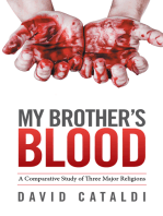 My Brother’S Blood: A Comparative Study of  Three Major Religions