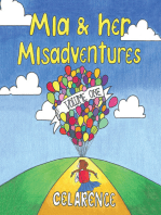 Mia & Her Misadventures: Volume One