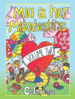 Mia & Her Misadventures: Volume Two