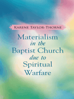 Materialism in the Baptist Church Due to Spiritual Warfare
