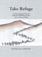 Take Refuge: A Contemporary View of the Interior Castle by St. Teresa of Ávila