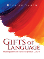 Gifts of Language: Multilingualism and Turkish-Sephardic Culture