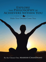 Explore the Philosophy of Achievers Within You: Make Your Dreams Come True