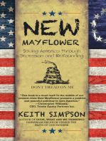 New Mayflower: Saving America Through Secession and Refounding