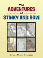 The Adventures of Stinky and Bow