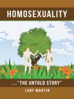 Homosexuality: . . . . “The Untold Story”