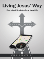 Living Jesus’ Way: Everyday Principles for a New Life