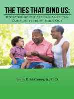 The Ties That Bind Us: Recapturing the African-American Community from Inside Out