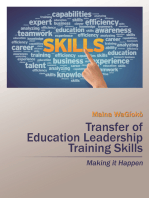 Transfer of Education Leadership Training Skills: Making It Happen
