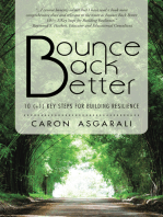Bounce Back Better: 10 (+1) Key Steps for Building Resilience