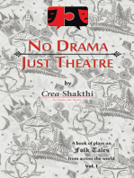 No Drama, Just Theatre: Book of Plays on Folk Tales from Across the World Vol. 1