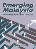 Emerging Malaysia: Industrial and Organizational Challenges