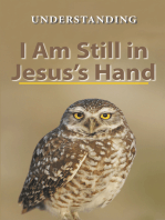 I Am Still in Jesus’S Hand