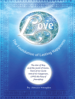 Love: The Foundation of Lasting Happiness