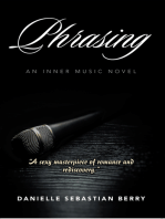Phrasing: An Inner Music Novel