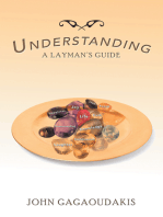 Understanding: A Layman’S Guide