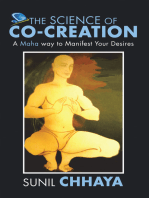 The Science of Co-Creation: A Maha Way to Manifest Your Desires
