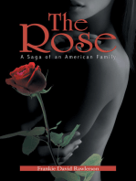 The Rose: A Saga of an American Family