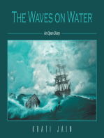 The Waves on Water: An Open Diary