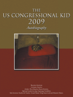 The Us Congressional Kid 2009: Autobiography