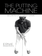 The Putting Machine