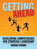 Getting Ahead: Developing Competencies for Strategic Leadership