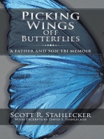 Picking Wings off Butterflies: A Father and Son Tbi Memoir