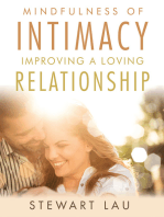 Mindfulness of Intimacy: Improving a Loving Relationship