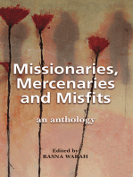 Missionaries, Mercenaries and Misfits: An Anthology