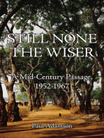 Still None the Wiser: A Mid-Century Passage, 1952-1967